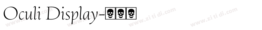 Oculi Display字体转换